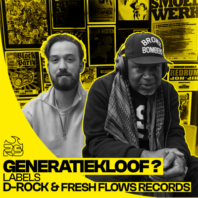 episode Generatiekloof?: Labels (D-Rock & Fresh Flows) artwork
