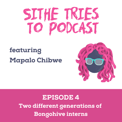 episode Episode 4: Two different generations of Bongohive interns artwork