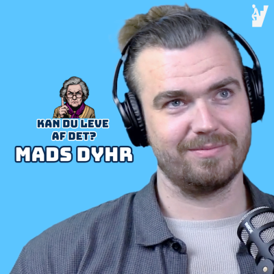 episode 5. Kan du leve af det, Mads Dyhr? artwork