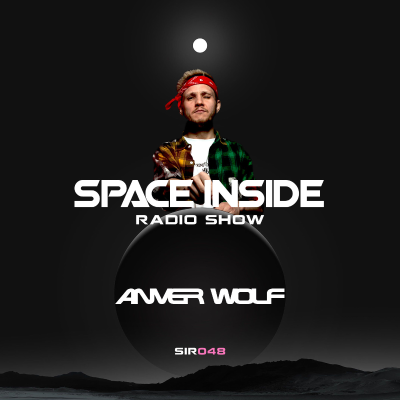 episode Anver Wolf - Space Inside Radio Show #48 artwork