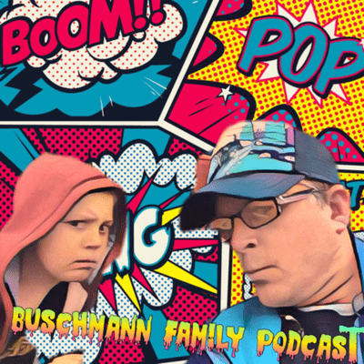 Buschmann Family Podcast