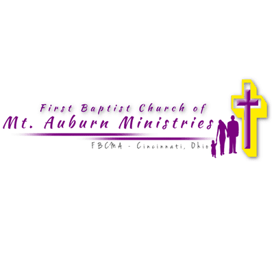 First Baptist Church of Mt. Auburn Ministries