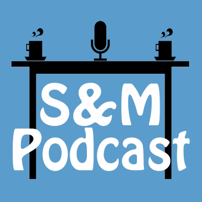 episode S&M Podcast Episode 18 artwork