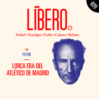 episode E08 Petón. Lorca era del Atlético de Madrid. artwork