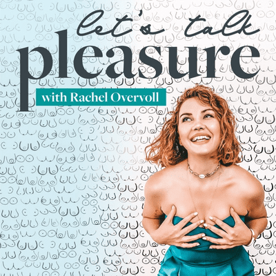 Let's Talk Pleasure