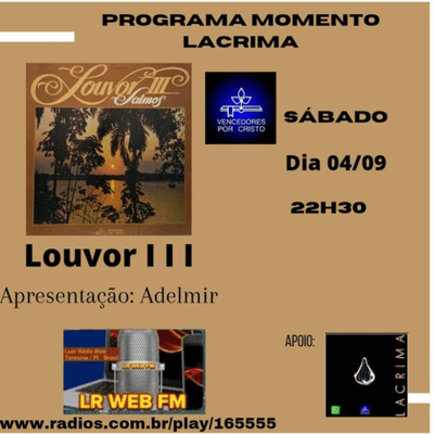 episode Momento Lacrima - Edição 32 - Louvor III artwork