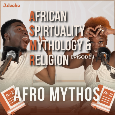 episode ASMR A→Z : Abasi, Abosom, Abuk & Adinkra | Afro Mythos artwork