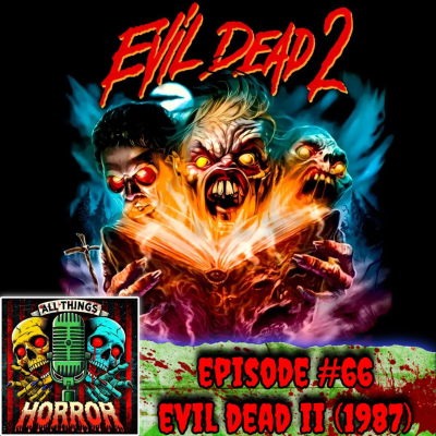 episode Evil Dead II (1987) | Movie Review artwork