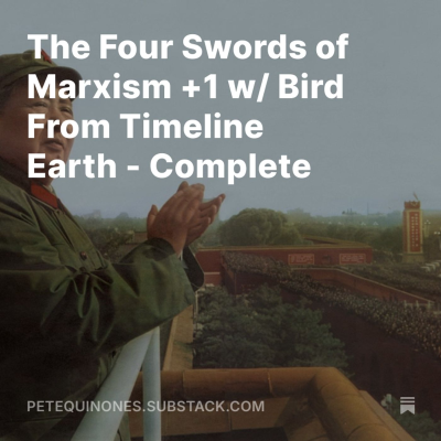 episode The Four Swords of Marxism +1 w/ Bird From Timeline Earth - Complete artwork
