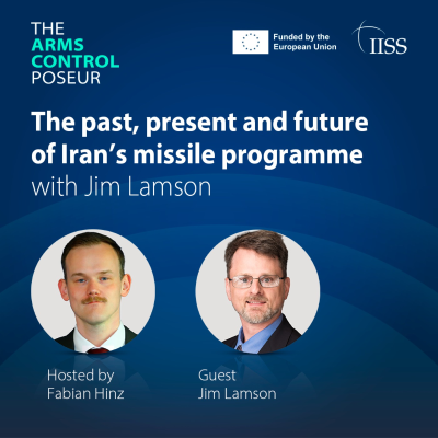 episode The past, present and future of Iran's missile programme with Jim Lamson artwork