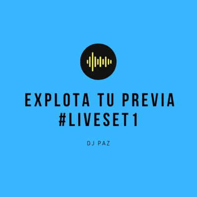 episode Explota tu Previa #LIVE SET1 artwork