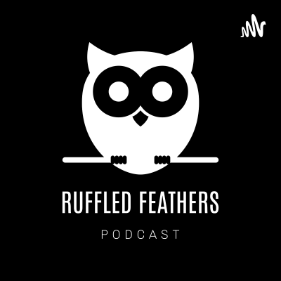 Cover image of show Ruffled Feathers Podcast