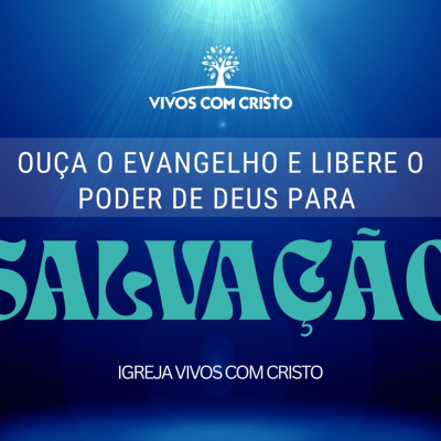 episode VIVOS • Ouça o Evangelho e libere o poder de Deus para salvação - Aluísio Mendes artwork