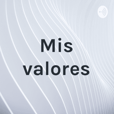 Mis valores