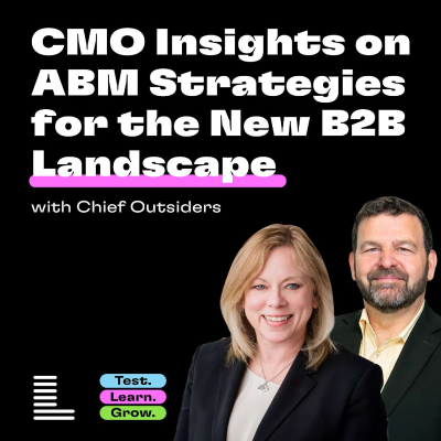 episode CMO Insights on ABM Strategies for the New B2B Landscape artwork