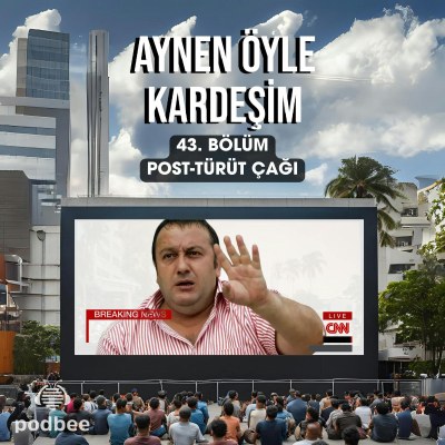 episode Post-Türüt Çağı artwork