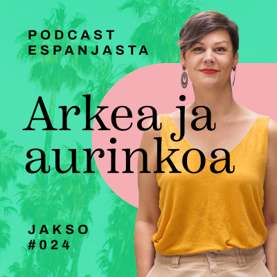 episode 24. Elämä alkaa auringon laskettua – Málagan rytmi muuttuu kesällä artwork