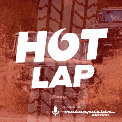 episode Hot Lap #29: Suzuki Jimny llega inesperadamente a México artwork