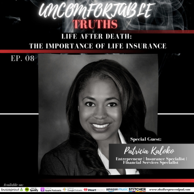 episode Life After Death: The Importance of Life Insurance w/ Patricia Kaloko artwork