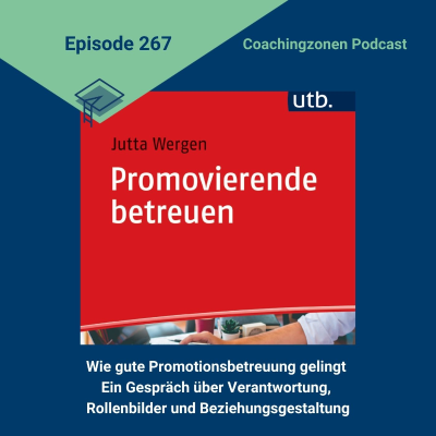 episode Wie gute Promotionsbetreuung gelingt – Das Buch "Promovierende betreuen" artwork
