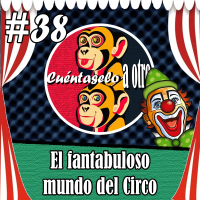 episode CAO T2X013 -El fantabuloso mundo del circo artwork