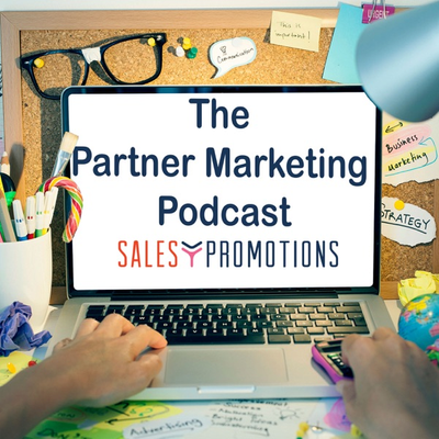 Partner Marketing Podcast | Sales Promotions.org