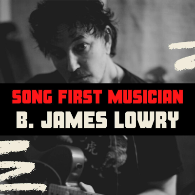 episode B. JAMES LOWRY - Guitar (Tim McGraw, Pretty Lights, Jewel) artwork