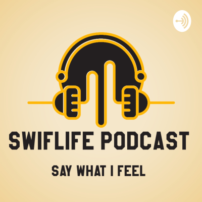 SWIFLife Podcast