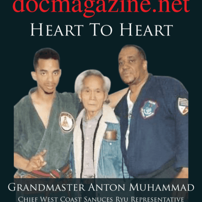 episode Docmagazine.net Exclusive interview with Grandmaster Anton Muhammad- Heart to Heart artwork