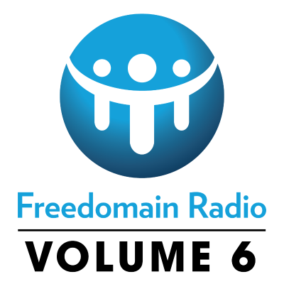 Freedomain Radio! Volume 6: Shows 2120-2575