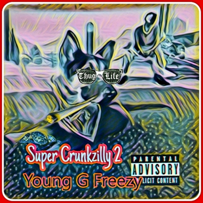 Young G Freezy's show - Super Crunkzilly with Young G Freezy