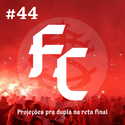 episode #44 Projeções para a dupla na reta final artwork