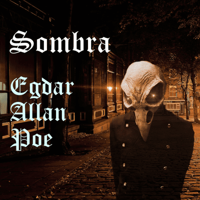episode Sombra de Edgar Allan Poe artwork