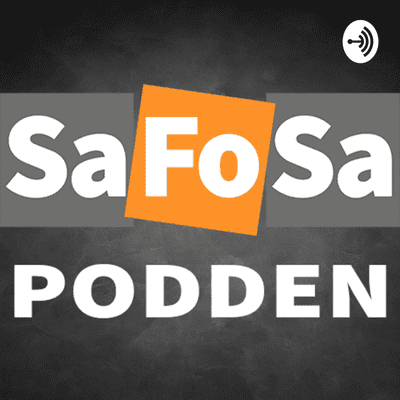 SaFoSa-Podden