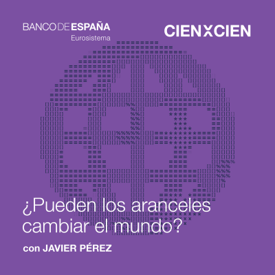 episode 05 ¿Pueden los aranceles cambiar el mundo? artwork
