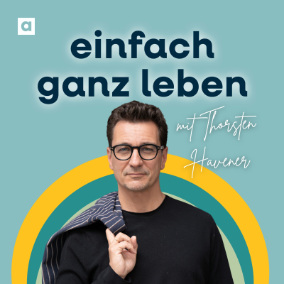 episode Finde deine innere Stärke mit Thorsten Havener artwork