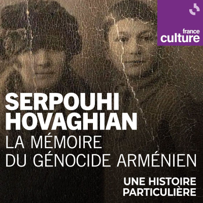 episode Serpouhi Hovaghian : la mémoire du génocide arménien 2/2 : Survivre et raconter artwork