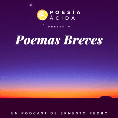 episode EPISODIO 4 - POEMAS BREVES: "POEMA INDIFERENCIA" artwork