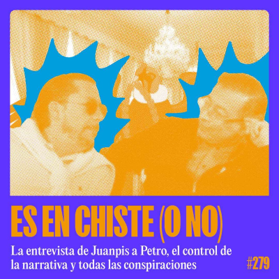 episode El Boletín del Gomelo con Gustavo Petro artwork