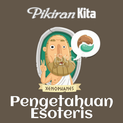 episode Pengetahuan Esoteris - Pikiran Kita artwork