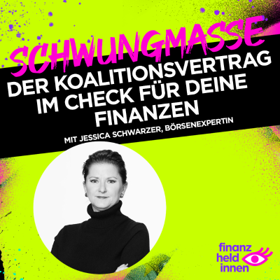 episode #310 Rente, Steuern, Teilzeitarbeit: Der Koalitionsvertrag im Check für Deine Finanzen artwork