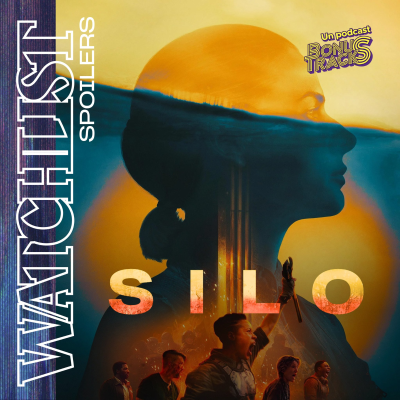 episode #44 · SILO Saison 2 · La WATCHLIST artwork