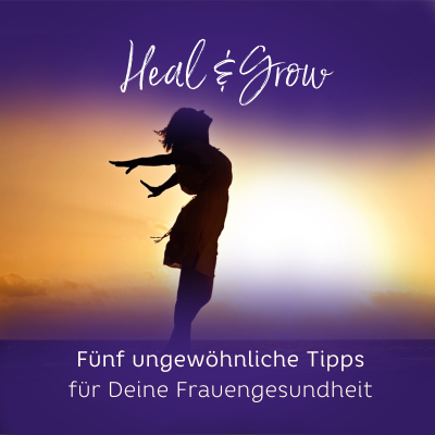 episode #25: Fünf außergewöhnliche Tipps für Deine Frauengesundheit artwork