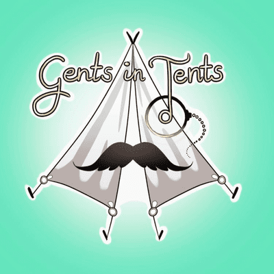 Gents In Tents