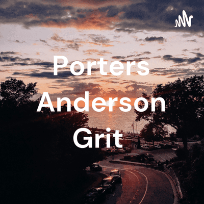 Porters Anderson Grit