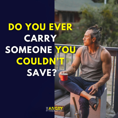 episode Do You Ever Carry Someone You Couldn't Save? artwork