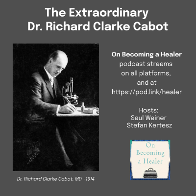 episode The Extraordinary Dr. Richard Clarke Cabot artwork