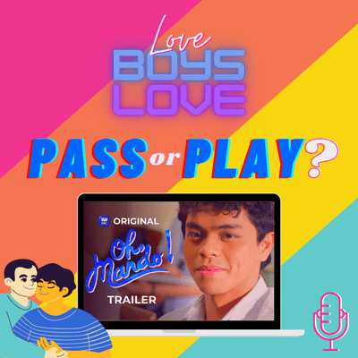 episode 007: Pass or Play: Oh Mando! artwork