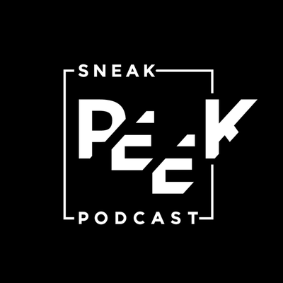 Sneak Peek Podcast