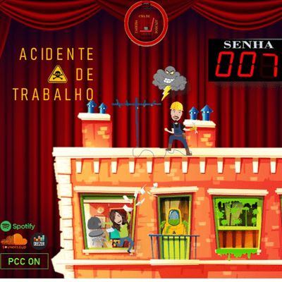 episode #7 Acidente de Trabalho artwork